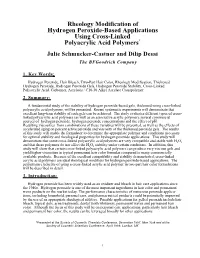 Rheology Modification of Hydrogen Peroxide-Based Applications Using