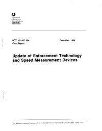 Update of Enforcement Technology and Speed Measurement Devices
