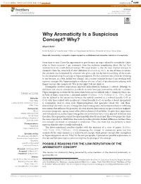 Why Aromaticity Is a Suspicious Concept? Why?