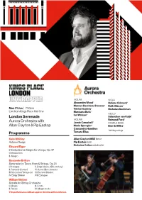 London Serenade Aurora Orchestra with Allan Clayton & Pip Eastop