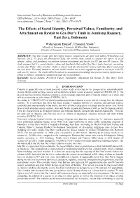 The Effects of Social Identity, Perceived Values, Familiarity, and Attachment on Revisit to Gys Dur’S Timb in Jombang Regency, East Java, Indonesia