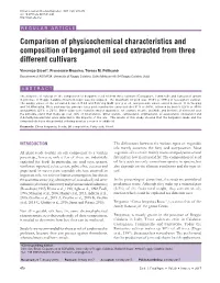 Comparison of Physicochemical Characteristics and Composition of Bergamot Oil Seed Extracted from Three Different Cultivars