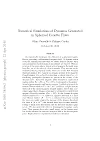 Numerical Simulations of Dynamos Generated in Spherical Couette Flows