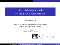 The Hitchhiker's Guide to the SHA-3 Competition