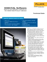 5080/CAL Software Easy-To-Use Calibration Software for the 5080A Multi-Product Calibrator