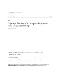 Copyright Protection for Computer Programs in Read Only Memory Chips Peter D
