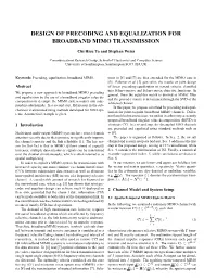 Design of Precoding and Equalization for Broadband Mimo Transmission