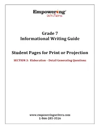 Grade 7 Informational Writing Guide Student Pages for Print Or Projection