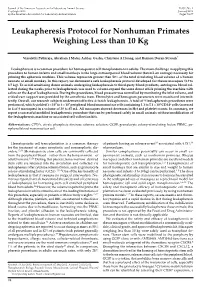 Leukapheresis Protocol for Nonhuman Primates Weighing Less Than 10 Kg