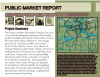 Public Market Precedent Report Focuses S M Oi Nes Ri Ver on Understanding Key Elements That Make Dr Fleur Public Markets Successful Around the Nation