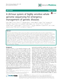 A 26-Hour System of Highly Sensitive Whole Genome Sequencing for Emergency Management of Genetic Diseases Neil A