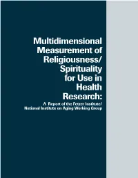 Brief Multidimensional Measure of Religiousness/Spirituality