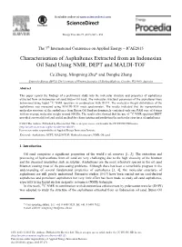 Characterisation of Asphaltenes Extracted from an Indonesian Oil Sand Using NMR, DEPT and MALDI-TOF