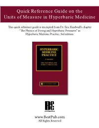 Quick Reference Guide on the Units of Measure in Hyperbaric Medicine