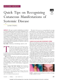 Quick Tips on Recognizing Cutaneous Manifestations of Systemic Disease