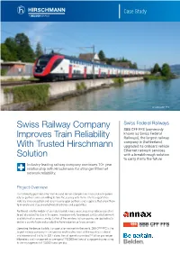 Swiss Railway Company Improves Train Reliability with Trusted