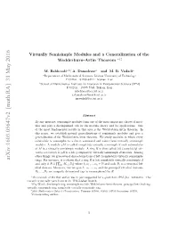 Virtually Semisimple Modules and a Generalization of the Wedderburn