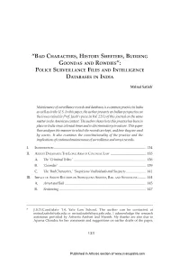 Bad Characters, History Sheeters, Budding Goondas and Rowdies": Police Surveillance Files and Intelligence Databases in India