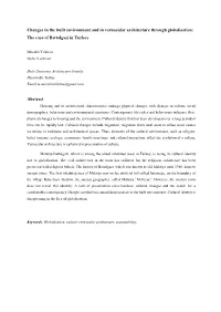 Changes in the Built Environment and in Vernacular Architecture Through Globalisation: the Case of Battalgazi in Turkey