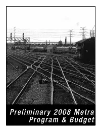 Preliminary 2008 Metra Program & Budget