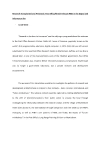 Research Transplanted and Privatised: Post Office/British Telecom R&D In