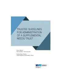 Supplemental Needs Trust Trustee Guidelines