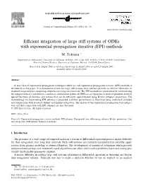 Efficient Integration of Large Stiff Systems of Odes with Exponential