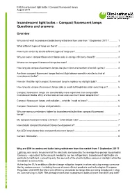 Incandescent Light Bulbs – Compact Fluorescent Lamps Questions and Answers