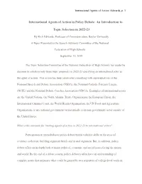 International Agents of Action in Policy Debate: an Introduction To