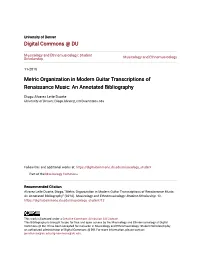 Metric Organization in Modern Guitar Transcriptions of Renaissance Music: an Annotated Bibliography