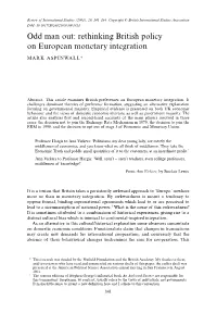 Odd Man Out: Rethinking British Policy on European Monetary Integration