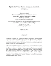 Symbolic Computation Using Grammatical Evolution