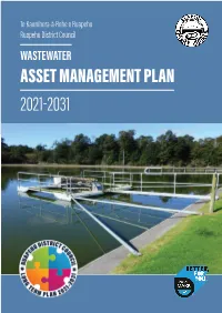 WASTEWATER ASSET MANAGEMENT PLAN 2021-2031 Table of Contents Part 1 – Ruapehu District Overview