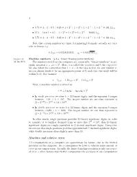 Absolute and Relative Error All Computations on a Computer Are Approximate by Nature, Due to the Limited Precision on the Computer