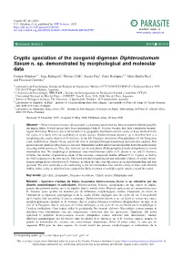 Cryptic Speciation of the Zoogonid Digenean Diphterostomum Flavum N. Sp. Demonstrated by Morphological and Molecular Data
