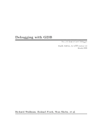 Debugging with GDB the Gnu Source-Level Debugger