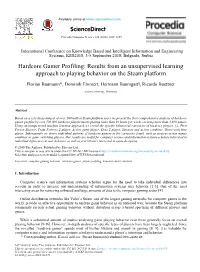 Hardcore Gamer Profiling: Results from an Unsupervised Learning