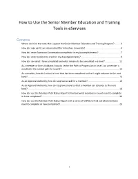 How to Use the Senior Member Education and Training Tools in Eservices