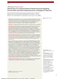 Identification of Candidate Parkinson Disease Genes by Integrating Genome-Wide Association Study, Expression, and Epigenetic Data Sets
