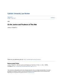 On the Justice and Prudence of This War