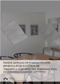 Passive Sampling of Polychlorinated Biphenyls (Pcb) in Indoor Air: Towards a Cost-Effective Screening Tool