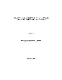 Cold War Infrastructure for Air Defense: the Fighter and Command Missions