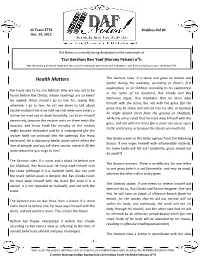 Health Matters the Gemora Rules: If a Stone and Grass Lie Before One (Either During the Weekday, According to Rashi’S First