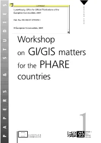 On GI/GIS Matters for the PHARE Countries