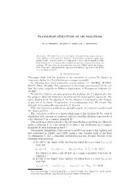TRANSVERSE STRUCTURE of LIE FOLIATIONS 0. Introduction This