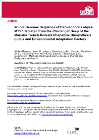 Article Whole Genome Sequence of Dermacoccus Abyssi MT1.1 Isolated from the Challenger Deep of the Mariana Trench Reveals Phenaz