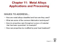Chapter 11: Metal Alloys Applications and Processing