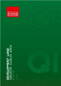 Development Land Greater Dublin Area Report Q1 2021 Development Land in Numbers