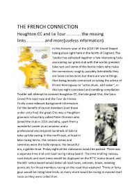 THE FRENCH CONNECTION Houghton CC and Le Tour …………..The Missing Links………………And More(Useless Information)