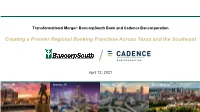 Bancorpsouth and Cadence Merger Presentation